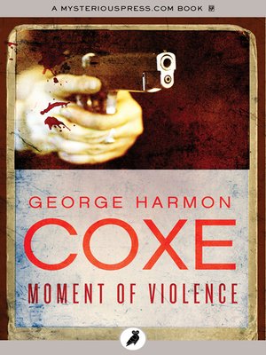 cover image of Moment of Violence